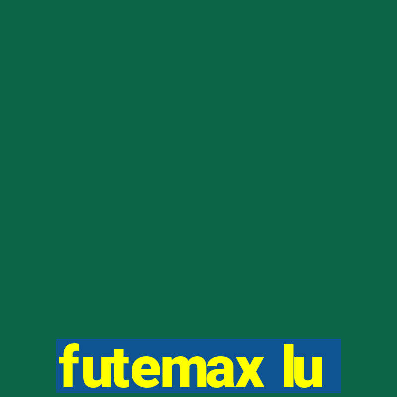 futemax lu